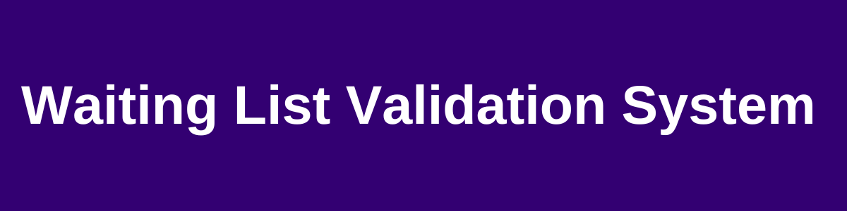 Waiting List Validation Page Banner